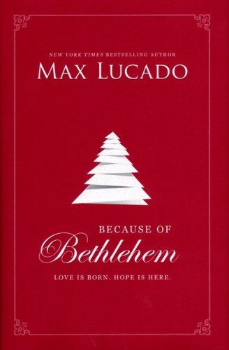 Cover of Because of Bethlehem: Love Is Born, Hope Is Here