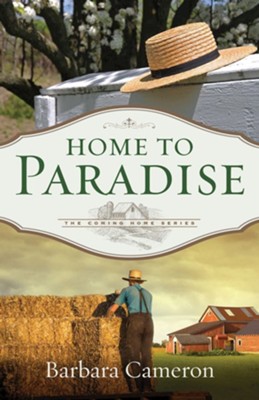 Cover of Home to Paradise: The Coming Home Series - Book 3 - eBook