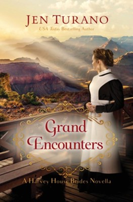 Cover of Grand Encounters (A Harvey House Brides Novella) - eBook