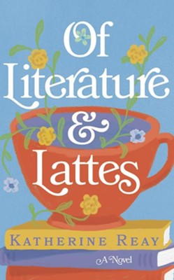 Cover of Of Literature and Lattes - unabridged audiobook on CD