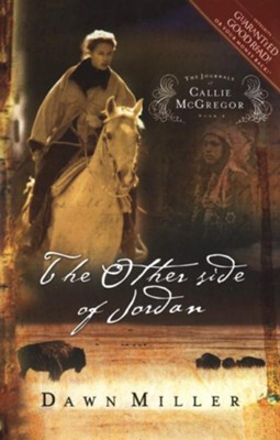 Cover of The Other Side of Jordan: The Journal of Callie McGregor series, Book 2 - eBook