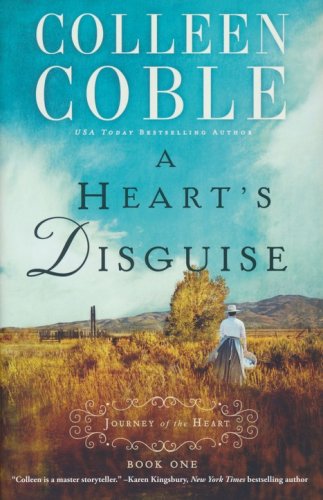 Cover of A Heart's Disguise, A Journey of the Heart Series