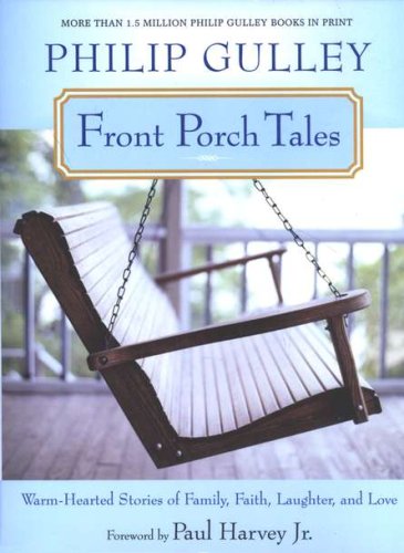 Cover of Front Porch Tales: Warm-Hearted Stories of Family, Faith, Laughter, and Love