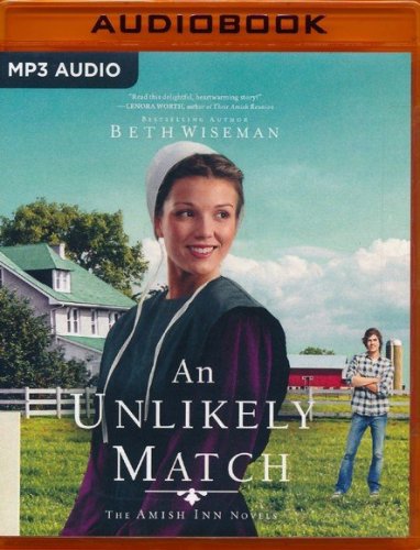 Cover of An Unlikely Match Unabridged Audiobook on MP3-CD