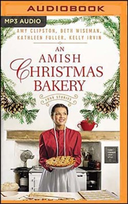 Cover of An Amish Christmas Bakery: Four Stories, Unabridged Audiobook on MP3-CD