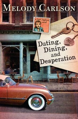 Cover of Dating, Dining, and Desperation - eBook