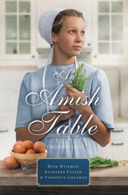 Cover of An Amish Table: A Recipe for Hope, Building Faith, Love in Store - eBook