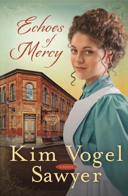 Cover of Echoes of Mercy: A Novel - eBook