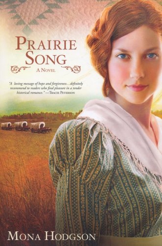 Cover of Prairie Song, Hearts Seeking Home Series #1