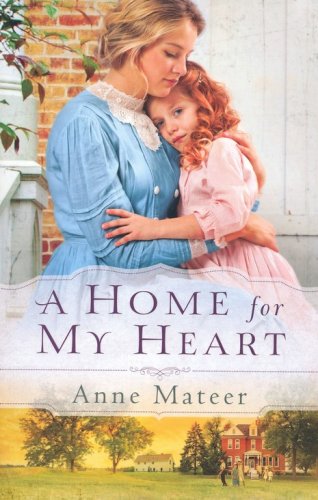 Cover of A Home for My Heart