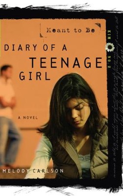 Cover of Meant to Be - eBook Diary of a Teenage Girl Series Kim #2