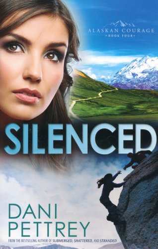 Cover of Silenced, Alaskan Courage Series #4