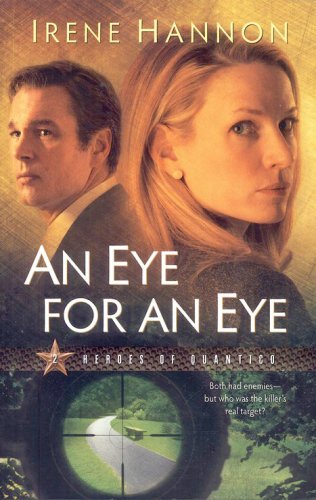 Cover of An Eye for an Eye, Heroes of Quantico Series #2