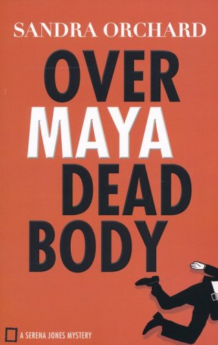 Cover of Over Maya Dead Body #3