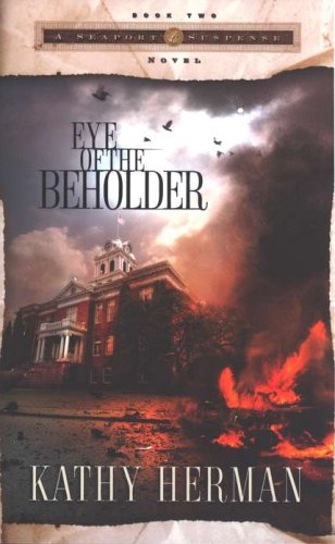 Cover of Eye of the Beholder, Seaport Suspense Series #2