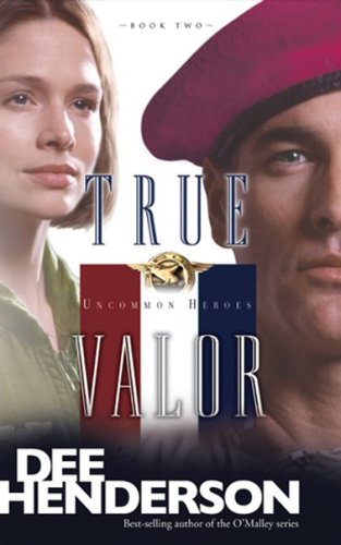Cover of True Valor, Uncommon Heroes Series #2