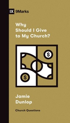 Cover of Why Should I Give to My Church? - eBook