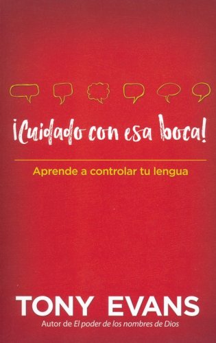 Cover of íCuidado con esa boca! (Watch Your Mouth)