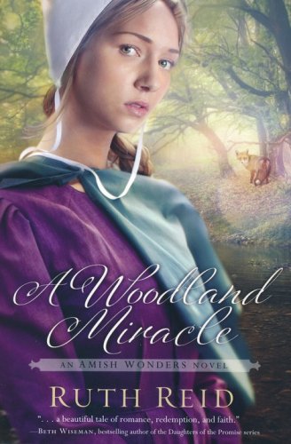 Cover of A Woodland Miracle, Amish Wonders Series #2