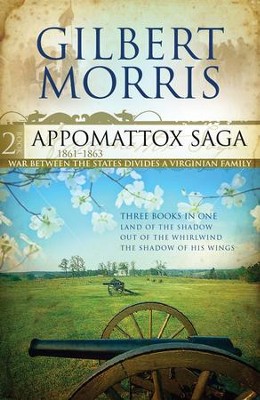 Cover of The Appomattox Saga Omnibus 2: Three Books In One - eBook