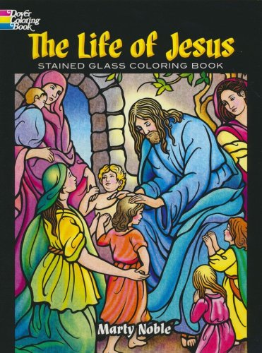 Cover of The Life of Jesus Stained Glass Coloring Book