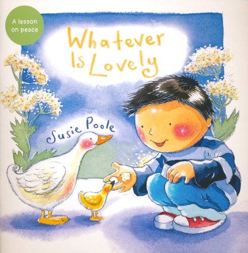 Cover of Whatever Is Lovely