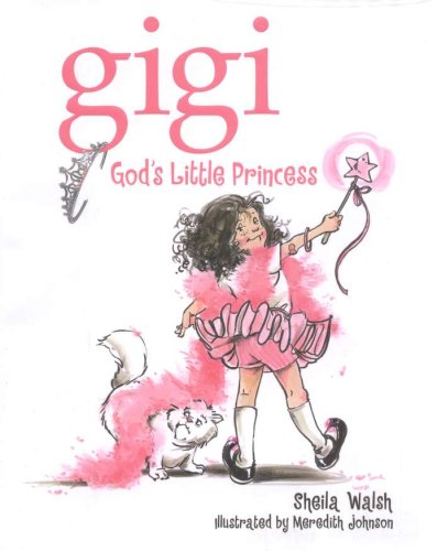 Cover of Gigi, God's Little Princess