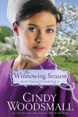 Cover of The Winnowing Season, Amish Vines and Orchards Series #2 -eBook