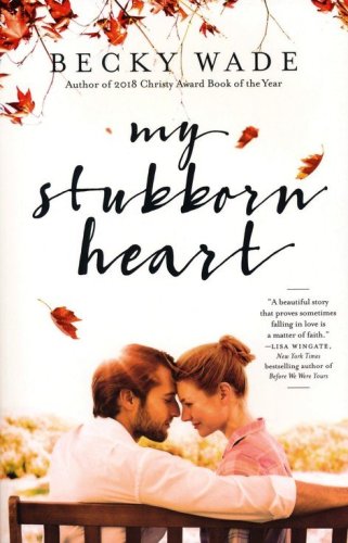 Cover of My Stubborn Heart, Repackaged Edition