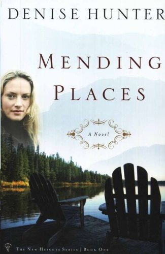 Cover of Mending Places, New Heights Series #1