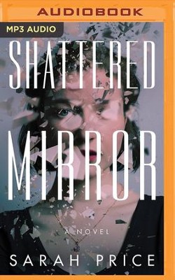 Cover of Shattered Mirror - unabridged audiobook on MP3-CD
