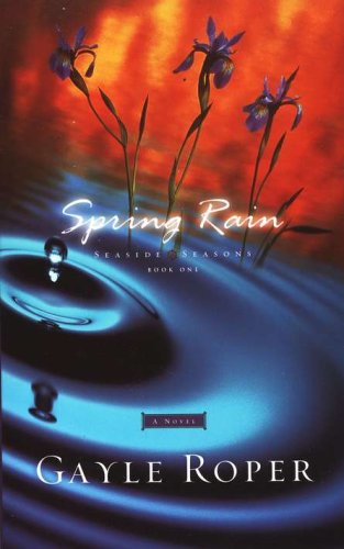 Cover of Spring Rain, Seaside Seasons #1