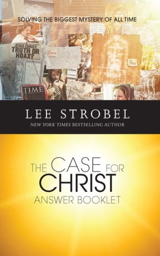 Cover of The Case for Christ Answer Booklet, Custom Edition