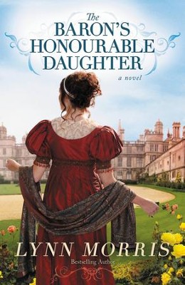 Cover of The Baron's Honourable Daughter: A Novel - eBook