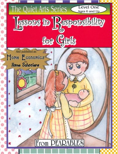 Cover of Lessons in Responsibility for Girls Level 1 (Ages 6 & up)