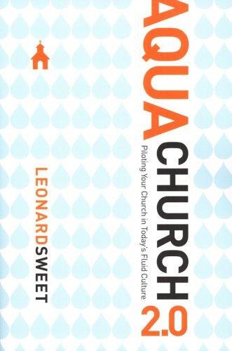 Cover of AquaChurch 2.0: Piloting Your Church in Today's Fluid Culture