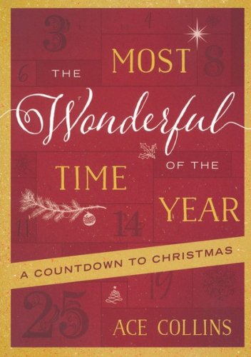 Cover of The Most Wonderful Time of the Year: A Countdown to Christmas