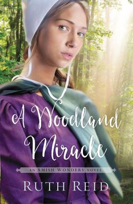 Cover of A Woodland Miracle, Amish Wonders Series #2 -eBook