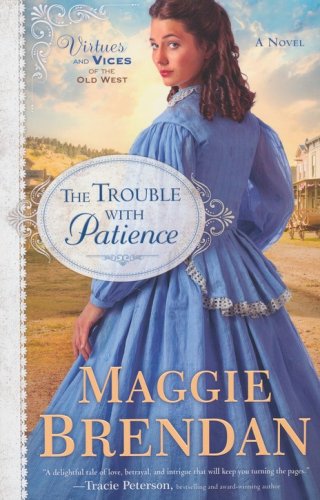 Cover of The Trouble with Patience #1