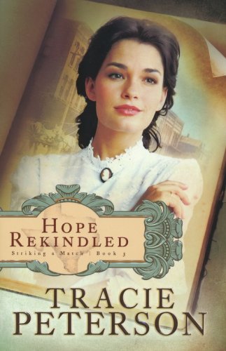 Cover of Hope Rekindled, Striking a Match Series #3