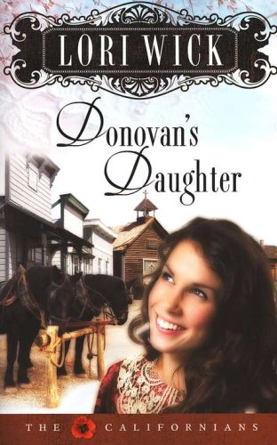 Cover of Donovan's Daughter, The Californians Series #4