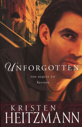 Cover of Unforgotten, Michelli Family Series #2