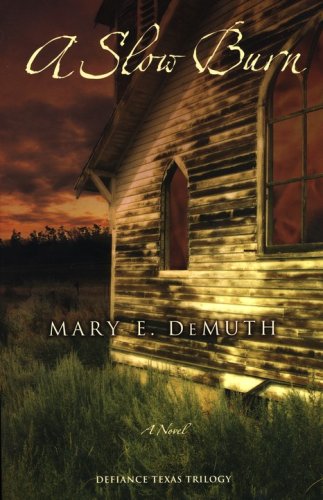 Cover of A Slow Burn, Defiance, Texas Series #2