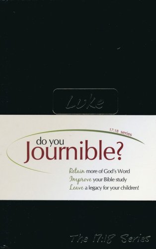 Cover of Journible, The 17:18 Series: Luke