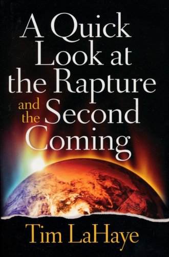 Cover of A Quick Look at the Rapture and the Second Coming