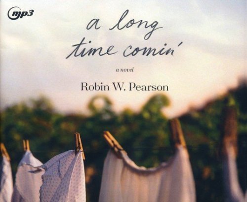 Cover of A Long Time Comin', Unabridged MP3-CD