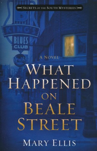 Cover of What Happened on Beale Street, Secrets of the South Mysterie s #2