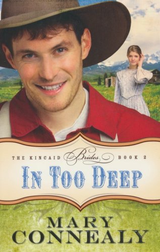 Cover of In Too Deep, Kincaid Brides Series #2