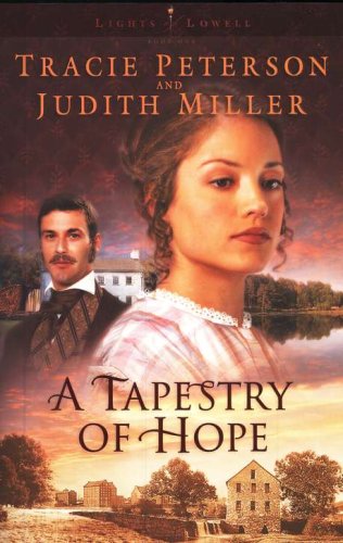 Cover of A Tapestry of Hope, Lights of Lowell Series #1