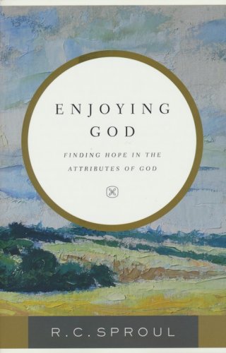 Cover of Enjoying God: Finding Hope in the Attributes of God